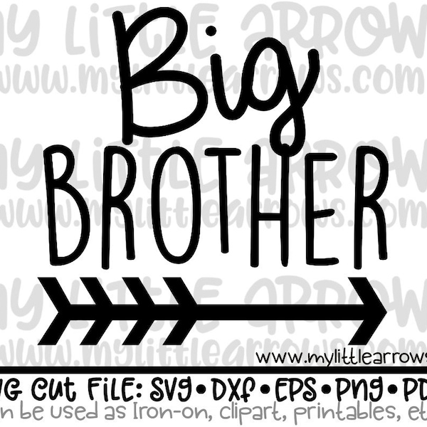 Big brother arrow SVG, DXF, EPS, png Files for Cutting Machines Cameo or Cricut // big brother svg // sibling svg