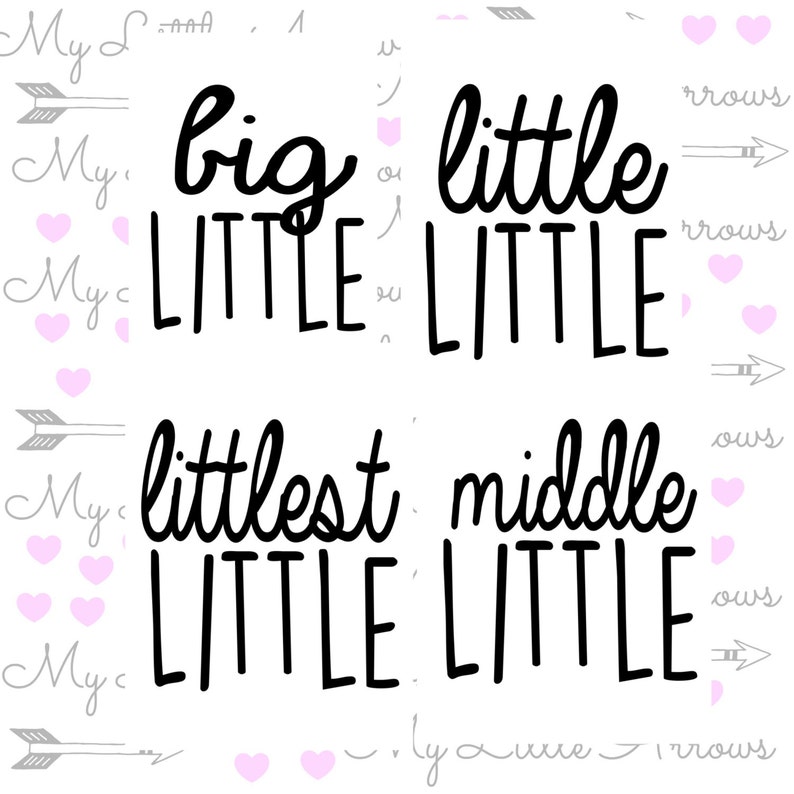 Big little, middle little, little litle SVG, DXF, EPS, png Files for Cutting Machines Cameo or Cricut // big sister svg // little brother image 1