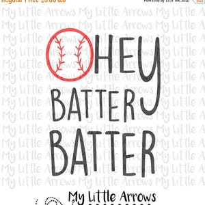 Baseball hey batter batter SVG, DXF, EPS, png Files for Cutting Machines Cameo or Cricut // baseball svg image 2