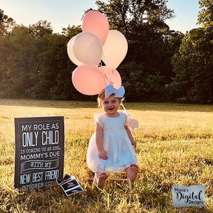 My Role As Only Child Is Coming To An End Mommy's Due With My New Best Friend Printable Chalkboard Photo Prop Big Sister / Brother JPEG image 1