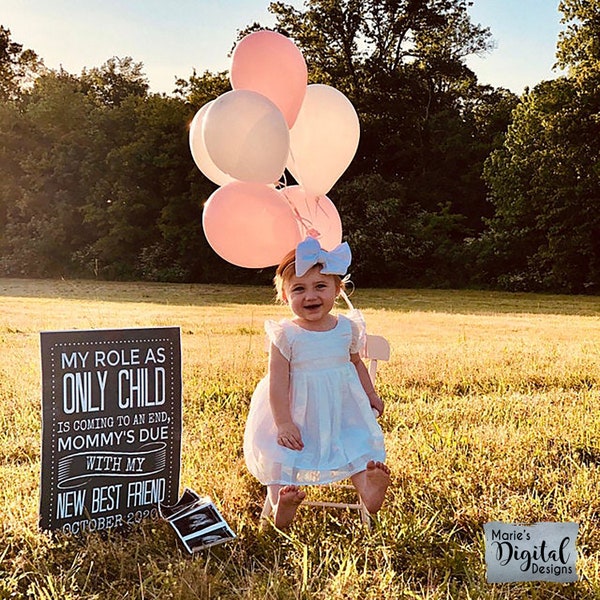 My Role As Only Child Is Coming To An End - Mommy's Due With My New Best Friend Printable Chalkboard Photo Prop Big Sister / Brother - JPEG