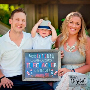 PRINTABLE We're Excited To Say Another Little Firecracker Is On The Way Chalkboard Pregnancy Announcement 4th of July Sign Photo Prop JPEG image 1