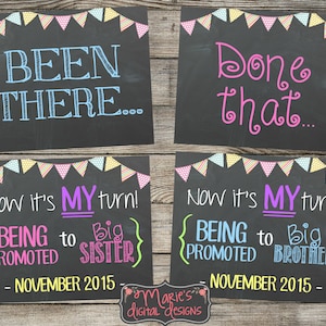 PRINTABLE Set of 3 Chalkboard Pregnancy Announcement Photo Props Been There Done That My Turn Signs Posters / Baby Reveal / JPEG Files