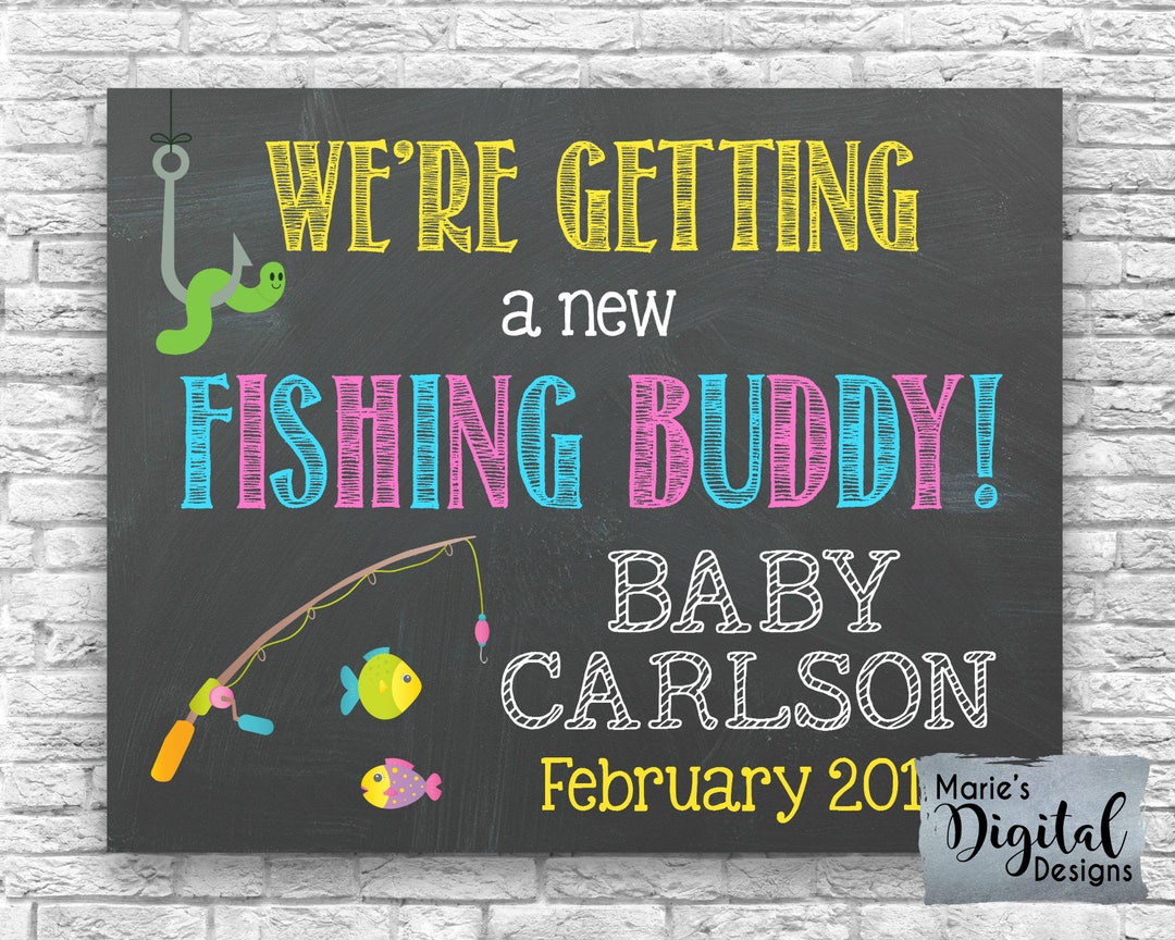 PRINTABLE We're Getting A New Fishing Buddy! Chalkboard Pregnancy ...