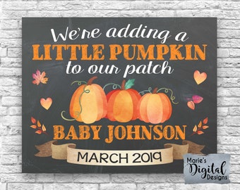 PRINTABLE We're Adding A Little Pumpkin To Our Patch - Fall Baby / Pregnancy Announcement / Halloween / Sign / Photo Prop / Card / JPEG File