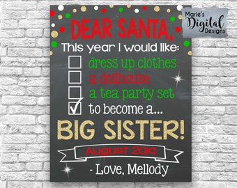 PRINTABLE Dear Santa Big Sister / Christmas Chalkboard Checklist / Pregnancy Baby Announcement Sign Photo Prop Card Poster / Gold JPEG File