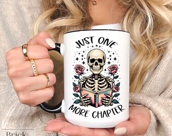 Book Lover Skeleton Mug | Funny Gothic Coffee Mug | Just One More Chapter | Spooky Bookish Gift for Readers | Dark Academia Mug Book Club