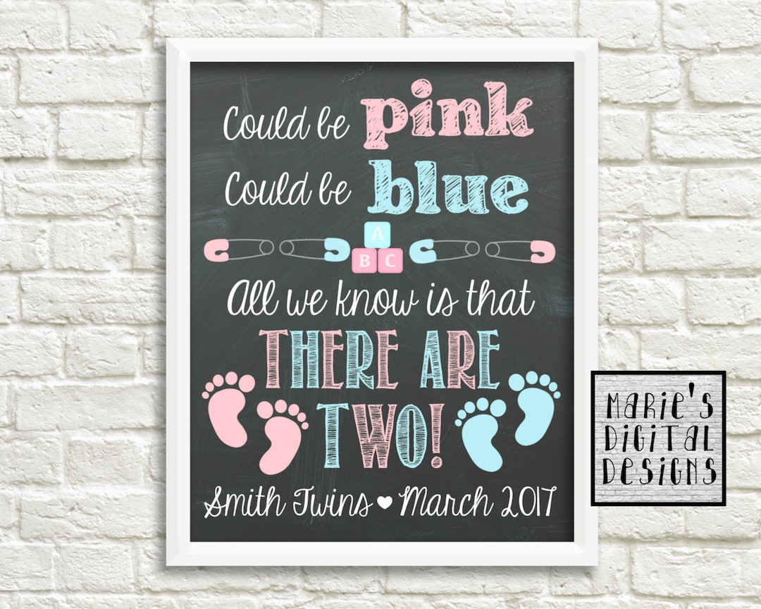 Podría ser rosa todo lo que sabemos es que hay dos! Imprimible Twins  Embarazo Anuncio / Pizarra Foto Prop Tarjeta de Bebé JPEG - Etsy México, image size:1080x864