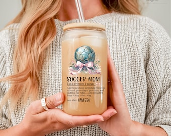 Personalized Soccer Mom Definition Glass Tumbler | Coffee Cup with Lid and Straw | Sports Mom Glass | Coquette Aesthetic Gift | Mother's Day