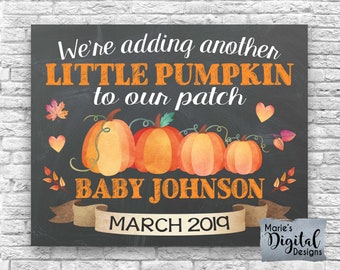 PRINTABLE We're Adding Another Little Pumpkin To Our Patch - Fall Baby / Pregnancy Announcement / Sign / Photo Prop / Card / JPEG File
