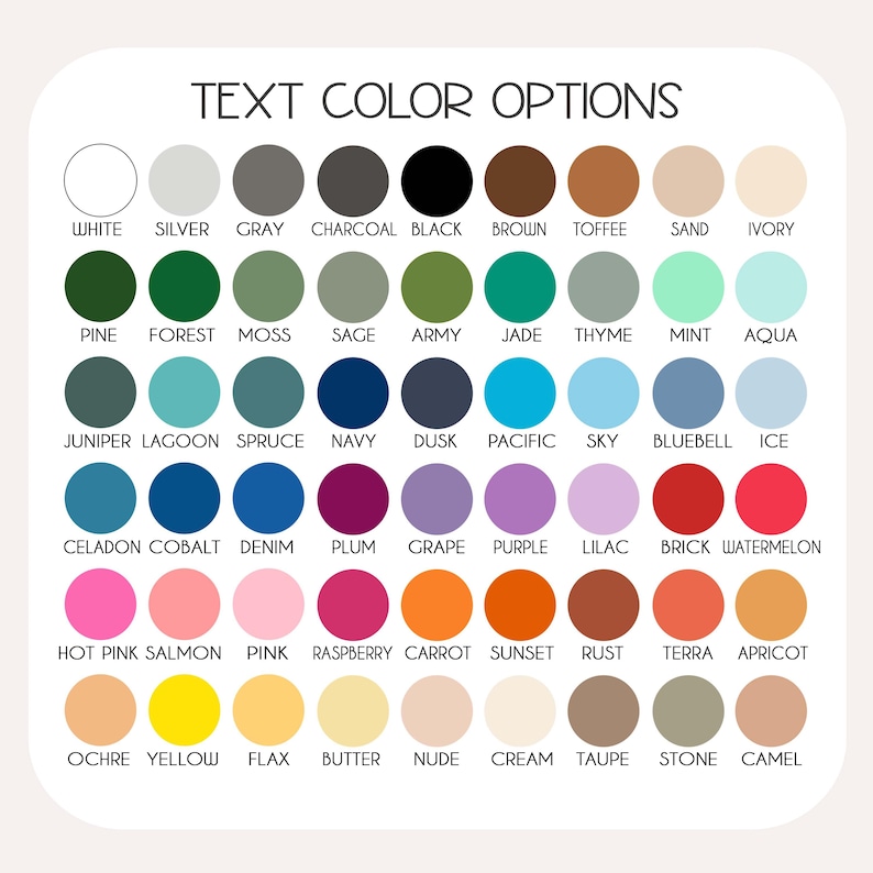 May include: A color chart with the text "TEXT COLOR OPTIONS" at the top. The chart displays a variety of color swatches, each labeled with a color name, including white, black, and various shades of green, blue, and pink.