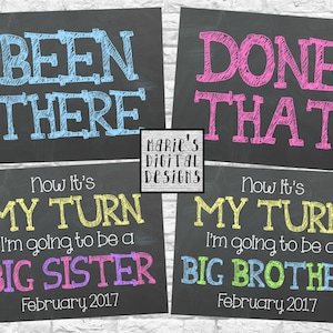 Conjunto de 3 PRINTABLE Chalkboard Embarazo Bebé Anuncio Photo Props / Been There Done That Sign Poster Big Brother Sister / JPEG Files