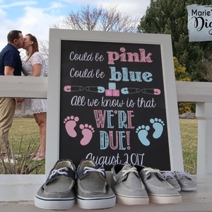 DRUCKBAR könnte rosa sein könnte blau alles was wir wissen ist, dass wir fällig sind! Chalkboard Schwangerschaft Baby Ankündigung Photo Prop Schild Karte JPEG Datei