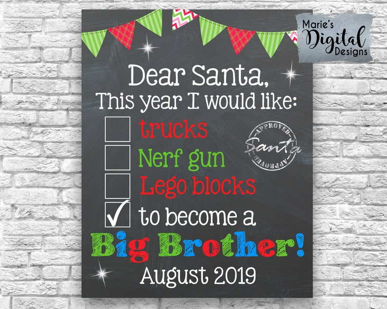 PRINTABLE Dear Santa Big Brother / Santa List Letter Christmas Chalkboard Pregnancy Baby Announcement / Photo Prop / Sign Poster JPEG file image 1