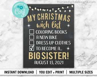 EDITABLE Christmas Wish List Big Sister Christmas Pregnancy Announcement | INSTANT DOWNLOAD | List To Santa | Baby Chalkboard Sign Poster