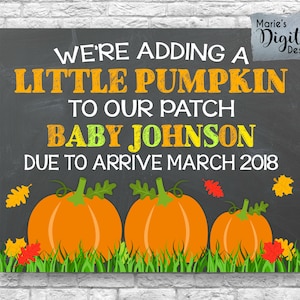 Druckbare wir fügen ein wenig Kürbis zu unserem Patch - Herbst Tafel Schwangerschaft Baby Ankündigung / Foto Prop / Zeichen / Halloween JPEG FILE