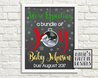 PRINTABLE - We're Expecting A Bundle Of Joy - Pregnancy Announcement Christmas Card / Ultrasound / Baby Photo Prop / Social Media / JPEG