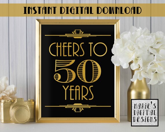 INSTANT DOWNLOAD Printable Cheers To 50 Years / Party Decor | Etsy