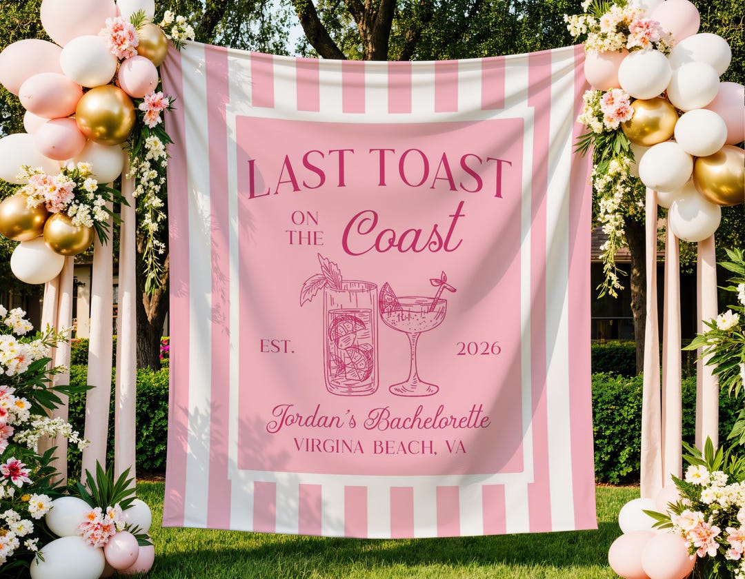 Personalized Last Toast on the Coast Backdrop Banner, Coastal ...
