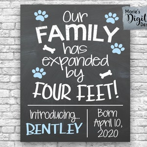 PRINTABLE Our Family Has Expanded By Four Feet | New Dog or Puppy Announcement | Chalkboard Sign Photo Prop | Furbaby Blue Paws | JPEG File