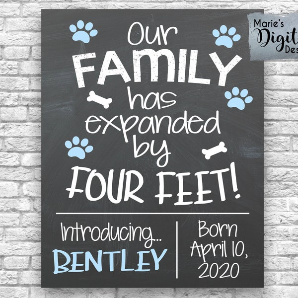 PRINTABLE Our Family Has Expanded By Four Feet | New Dog or Puppy Announcement | Chalkboard Sign Photo Prop | Furbaby Blue Paws | JPEG File