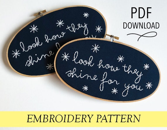 Look How They Shine For You // Coldplay Lyrics // Oval Embroidery Hoopart  PDF Pattern