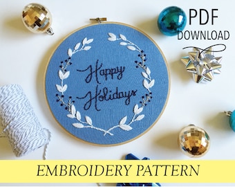 Frohe Feiertage // Hand Illustration & Kalligrafie // 20cm Embroidery Hoopart PDF Anleitung