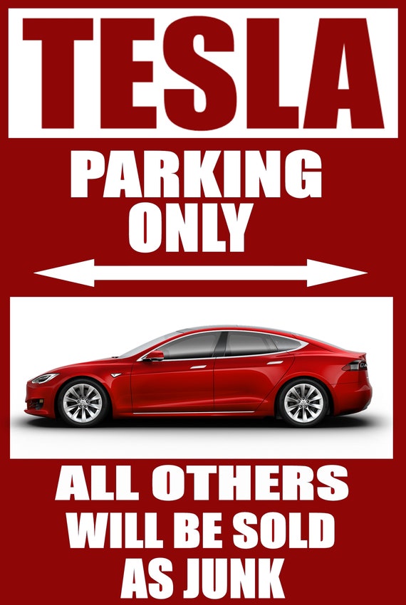 Tesla Parking Only 12x18 Metal Sign PH621 Etsy