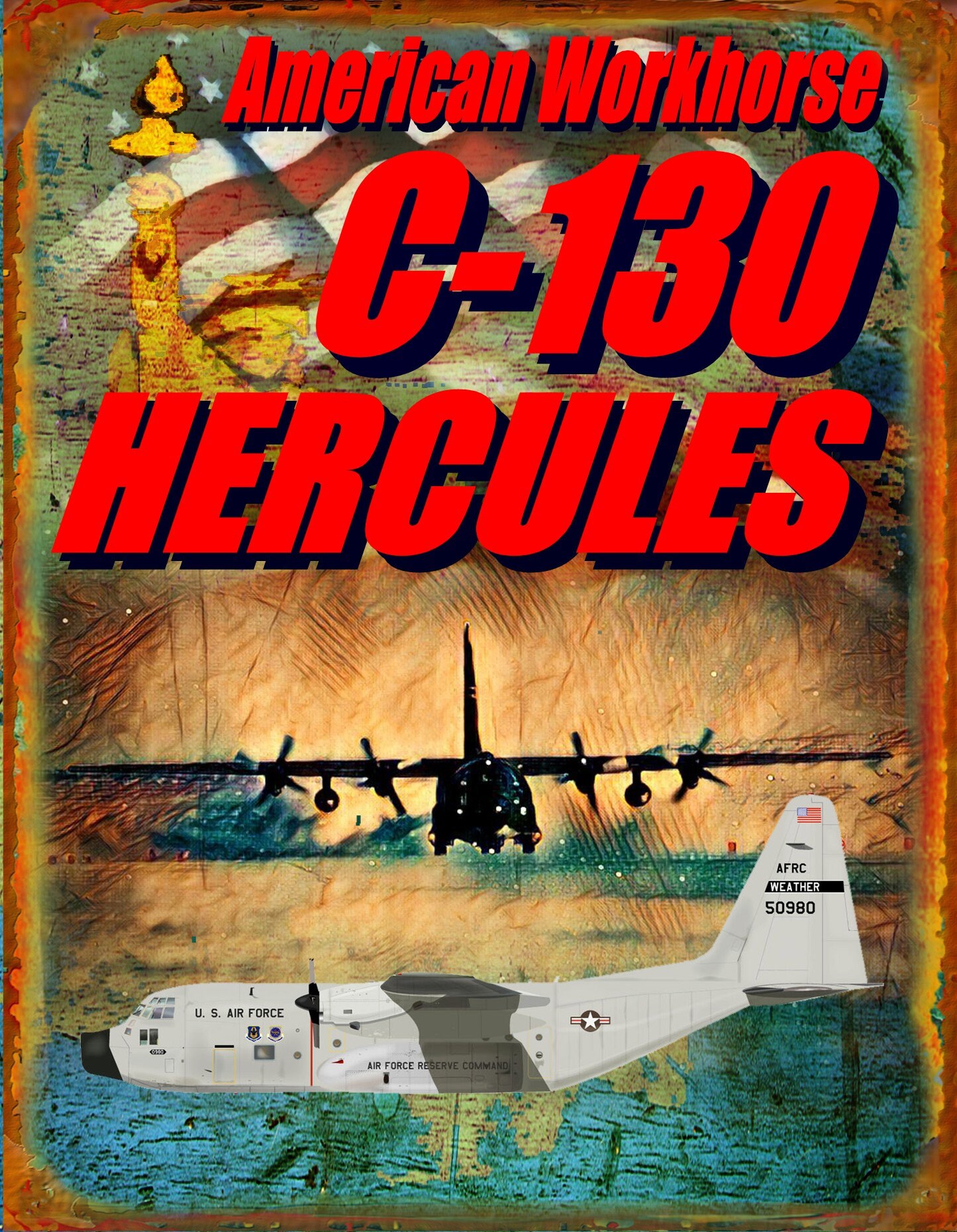 C-130 ポスター C-130 Hercules Military Aircraft