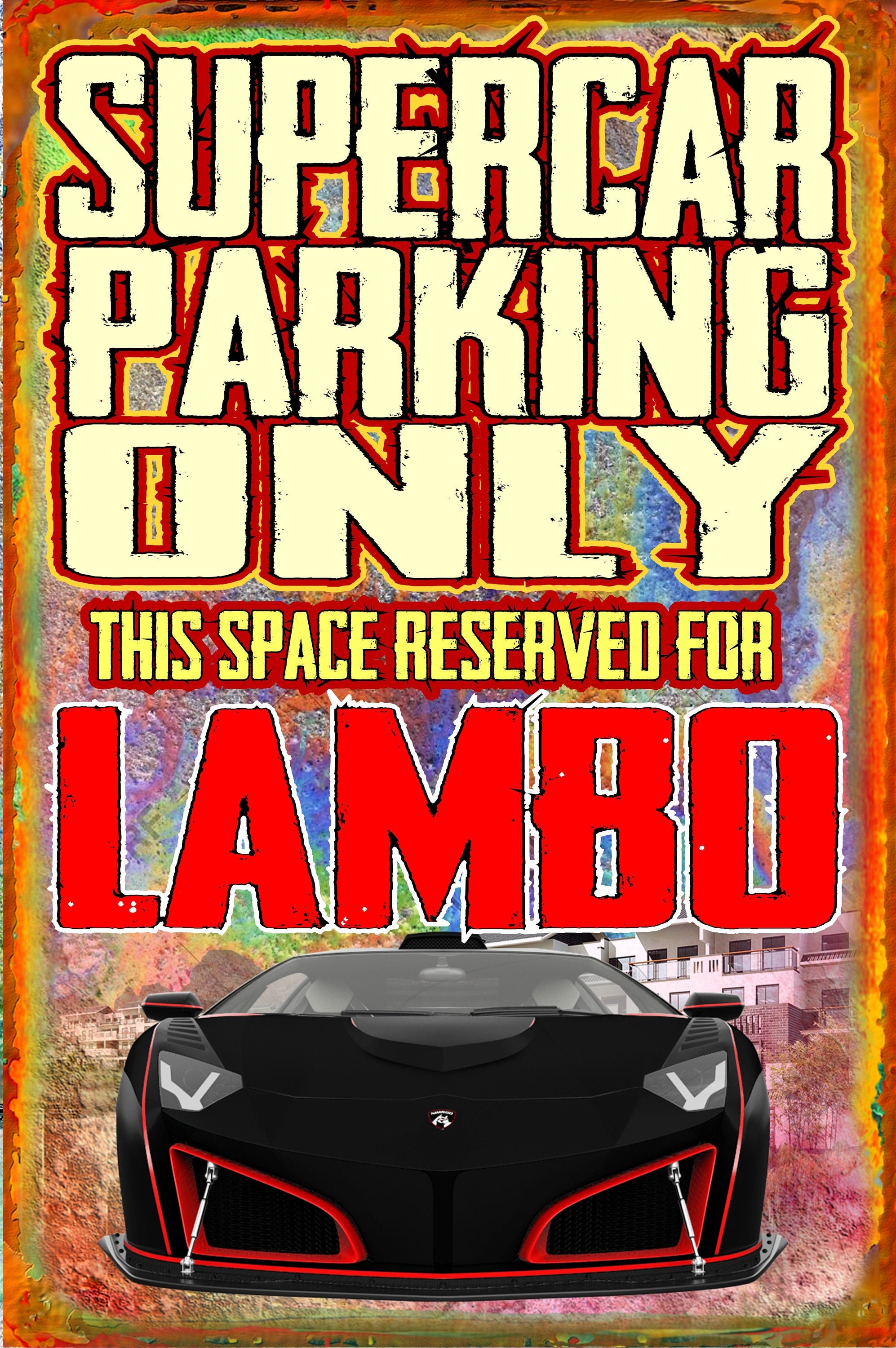Blechschild 30 x 20 cm Warning Lamborghini Parking Only