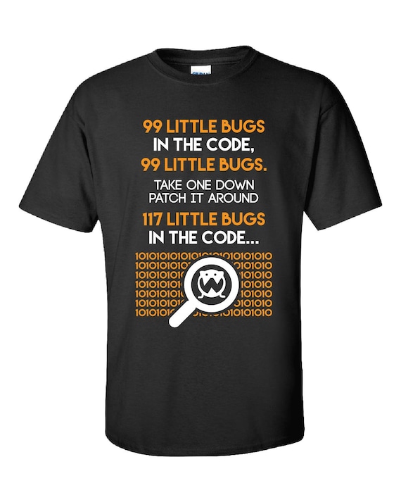 99 Bugs in the Code 99 Bugs in the Code Take One Down and | Etsy
