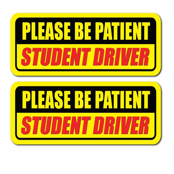 Student Driver sticker - please be patient sticker - new driver - be cautious sticker - new driver in vehicle set of 2 - bumper sticker