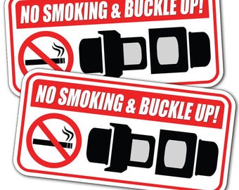 No Smoking Buckle Up Seat Belt Safety Stickers 2 Pack 4x2 for Car Truck Fleet Decal Weatherproof Premium Quality Air Release Vinyl
