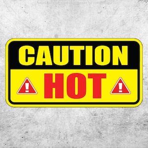 Caution Hot Sticker Safety stickers Car Machine Warning Burner Surface Do not touch stickers set of 2