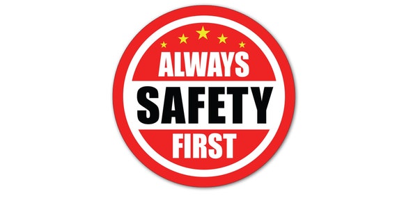 ALWAYS SAFETY FIRST Hard Hat Sticker Helmet Decal Label Employee
