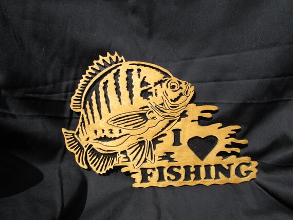 fishing sign, i love fishing, freshwater fishing, scroll saw, woodworking, panfish, bluegill, fishing decore
