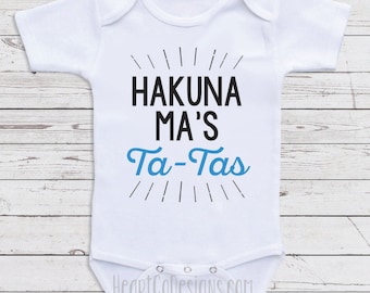 Funny Baby Bodysuits "Hakuna Ma's Ta-Tas" Baby Shower Gifts, Funny Baby Clothes, Newborn Clothing, Baby Clothes M39