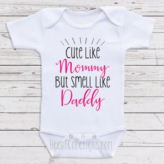 Funny Baby Clothes For Girls I M Cute Like Mommy Etsy