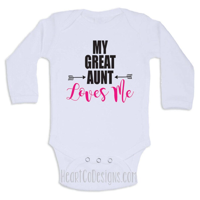 Great Aunt Baby Clothes my Great Aunt Loves Me Etsy