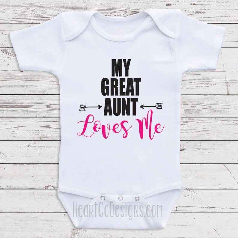 Great Aunt Baby Clothes my Great Aunt Loves Me Etsy