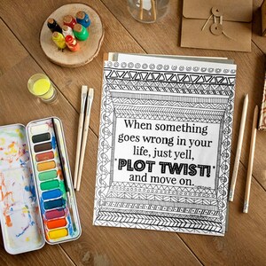 Just Yell Plot Twist! Quote Digital Print Adult Coloring Page