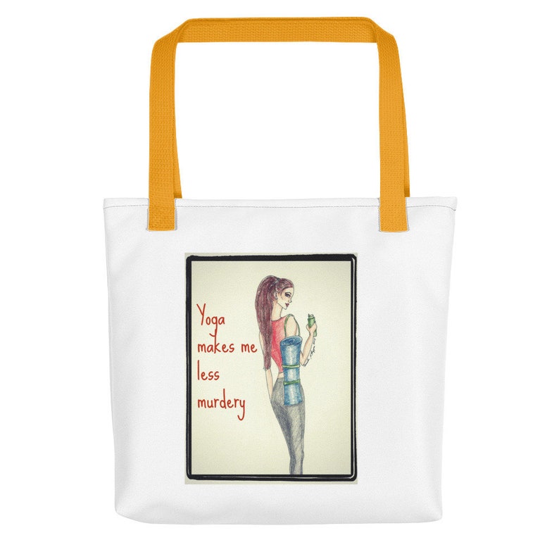 Yoga makes me less murdery Tote bag