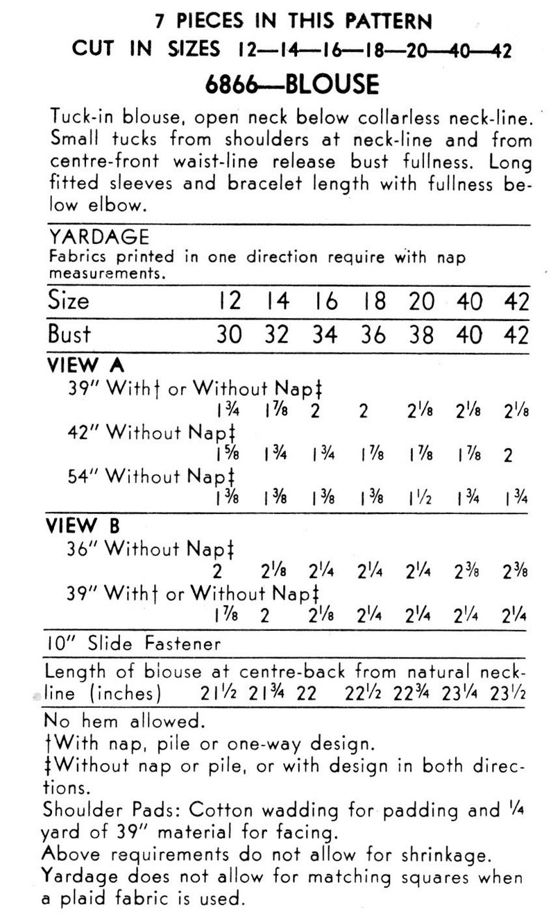 May include: A vintage sewing pattern for a blouse, with instructions for sizes 12-14-16-18-20-40-42. The pattern is for a tuck-in blouse with a collarless neckline, long fitted sleeves, and bracelet length. The pattern includes yardage requirements for different fabric types, including nap and without nap.