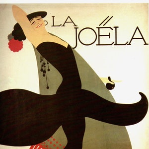 May include: A vintage poster advertising a performance by La Joela. The poster features a black and white illustration of a woman in a black dress with red fringe, holding a fan. The text "La Joela" is written in a large, bold font.
