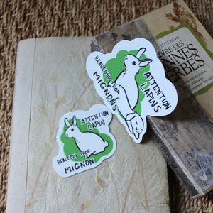 Sticker "Attention lapin trop mignon"