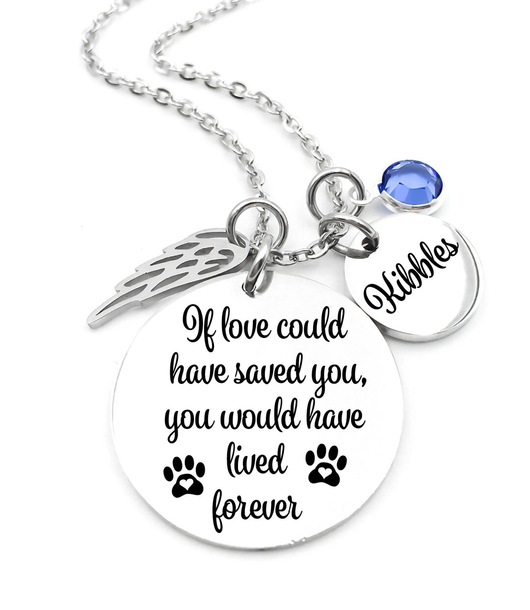 Pet Memorial, Pet Memorial Necklace If Love Could Have Saved You, Pet Memorial Jewelry Pet Loss