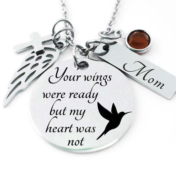 Memorial, Memorial Necklace - Your Wings Were Ready, But My Heart Was Not - Memorial Jewelry -Loss - Sympathy Gift