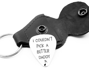 Fathers Day, Guitar pick , Gift For Him or Her,  Music Lover ,I Couldn't Pick a Better Dad, Daddy, Etc...