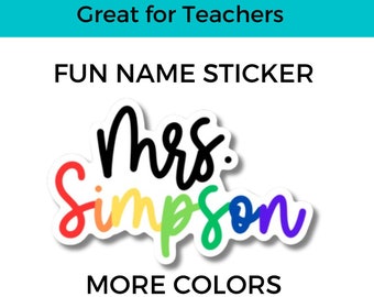 Teacher Sticker - Water Bottle Sticker - Name Stickers - vinyl name stickers - stickers - laptop sticker - Personalized Sticker Decals