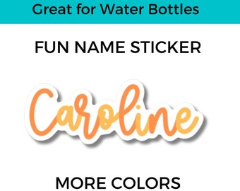 Name Sticker - Teacher Sticker - Water Bottle Sticker - vinyl name stickers - stickers - laptop sticker - Personalized Sticker Decals